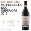 Rượu vang Ý Pasqua Mai Dire Mai Valpolicella Superiore 2015 DOC