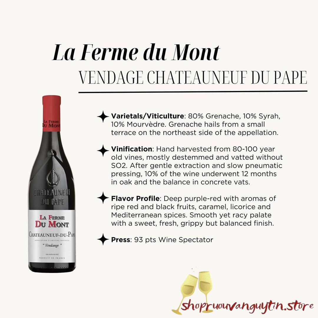 Rượu vang đỏ La Ferme du Mont Chateauneuf-du-Pape Capelan Rouge